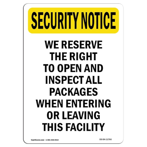 OSHA Security Sign, 5" Height, Right To Open And Inspect Packages, Portrait, 10PK